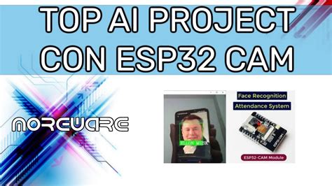 TOP 10 Progetti Con ESP32 Basati Sull Intelligenza Artificiale 10 TOP