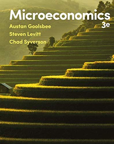 Microeconomics (International Edition) - Austan Goolsbee; Steven Levitt; Chad Syverson ...