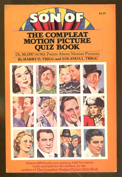 Son Of The Compleat Motion Picture Quiz Book By Trigg Harry D And