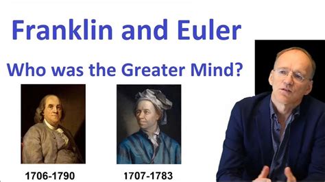 Great Physicists Benjamin Franklin And Leonhard Euler