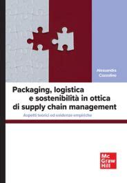 PACKAGING LOGISTICA E SOSTENIBILITA IN OTTICA DI SUPPLY CHAIN MANAGEMENT