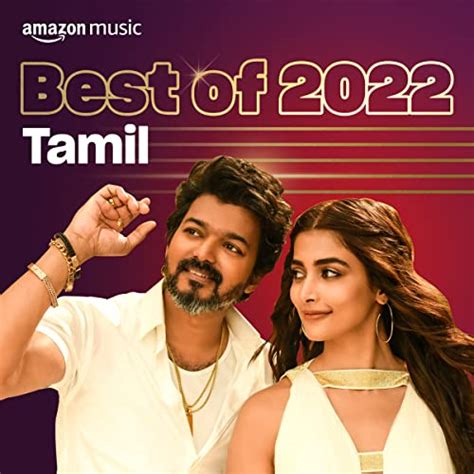 Best Of 2022 Tamil Playlist On Prime Music