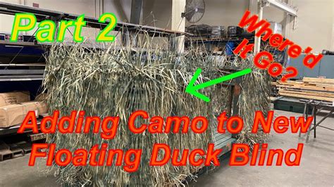 Awesome Way To Camouflage A Duck Hunting Blind Youtube