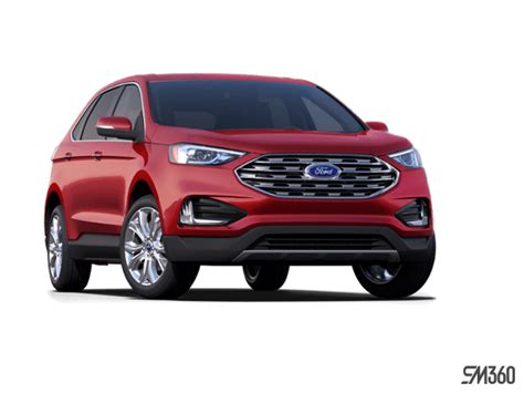 The 2024 Ford Edge Titanium Trillium Ford Lincoln Ltd