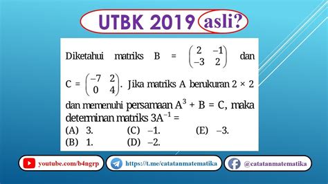 Soal Asli Utbk Matematika Saintek Determinan Matriks Youtube