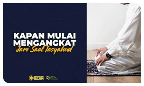 Kapan Mulai Mengangkat Jari Saat Tasyahud Bimbingan Islam