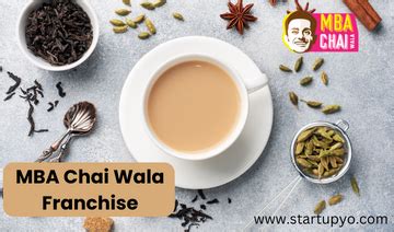 How To Start MBA Chai Wala Franchise 2024? - StartupYo