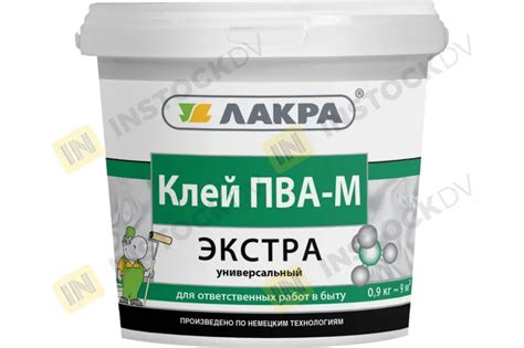 Купить Клей ПВА-М универсальный ЛАКРА Экстра 0,9кг Л-С (12) | Instock