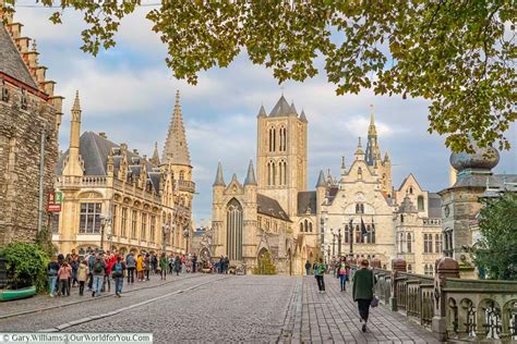 Ghent Our Top 15 Things To See And Do Our World For You