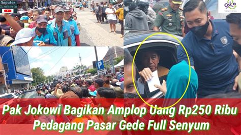 Pak Jokowi Ethes Bagikan Amplop Lebaran Isi Uang Rp Ribu Bikin