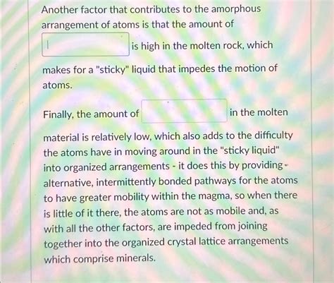 Solved Another factor that contributes to the amorphous | Chegg.com 