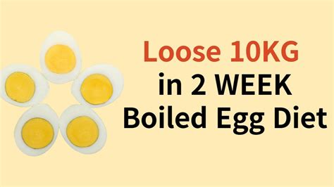 The Boiled Eggs Diet Lose 10 Kg In 2 Weeks Youtube