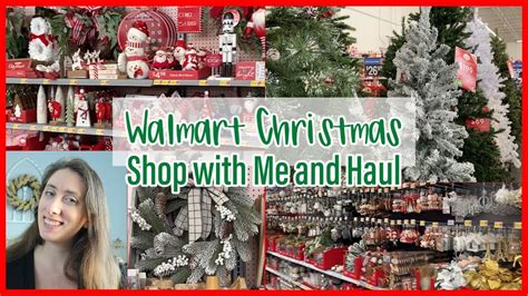 WALMART CHRISTMAS SHOP WITH ME AND DECOR HAUL CHRISTMAS FARMHOUSE