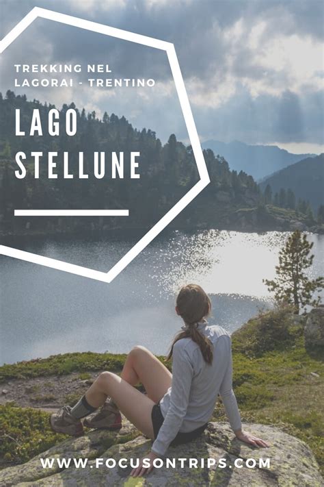 Lago Delle Stellune Da Passo Manghen Trekking Nella Catena Del Lagorai