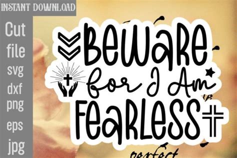 Beware For I Am Fearless Svg Cut File Graphic By Simacrafts Creative