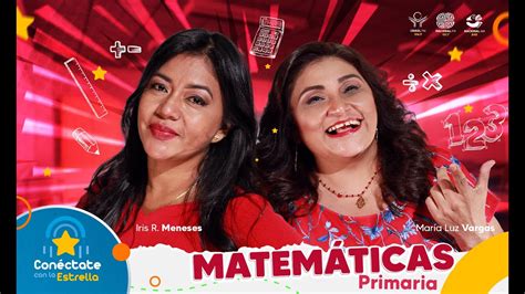 Conéctate con la Estrella Radio Matemáticas Primaria 3T 9 El