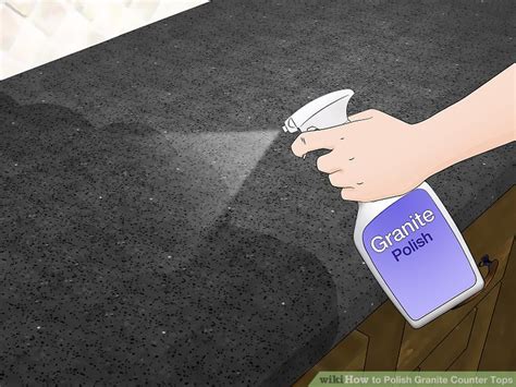 4 Ways To Polish Granite Counter Tops Wikihow