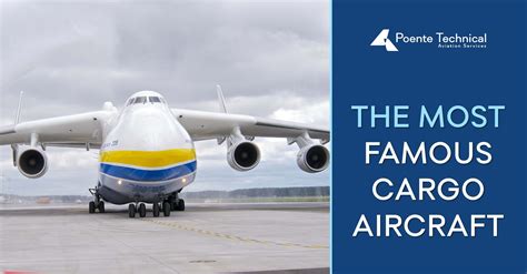 The Most Famous Cargo Aircraft - Poente Technical