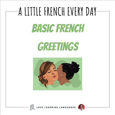 Basic French Greetings Love Learning Languages