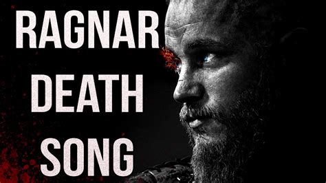 Ragnar Death Song - [also ivar's and bjorn's death song] - YouTube