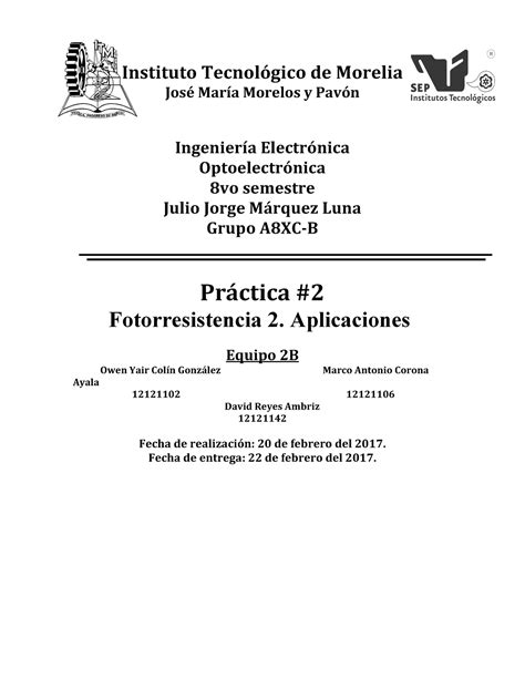 Reporte 2 Opto Reporte Practica Instituto Tecnológico De Morelia