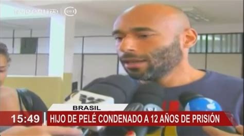 Hijo De Pelé Fue Condenado A 12 Años De Prisión Por Lavado De Dinero