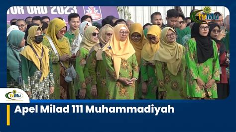 Apel Milad 111 Muhammadiyah YouTube