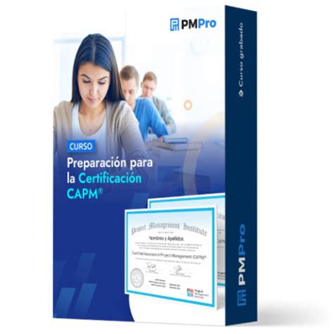 Curso De Preparaci N Para La Certificaci N Capm Pmpro