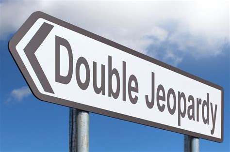 double jeopardy   charge creative commons highway sign image