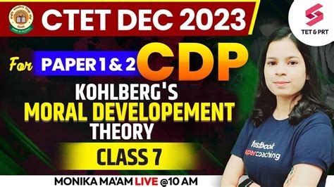 CTET December 2023 CDP Kohlberg S Moral Developement Theory For CTET