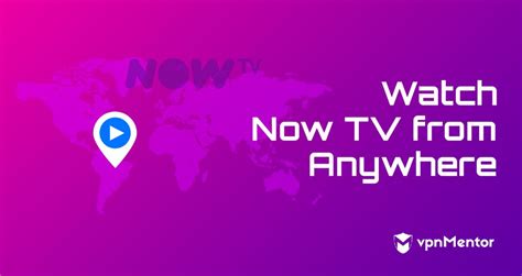 Watch Now Tv From Anywhere Fast Easy Streaming Hack For 2022