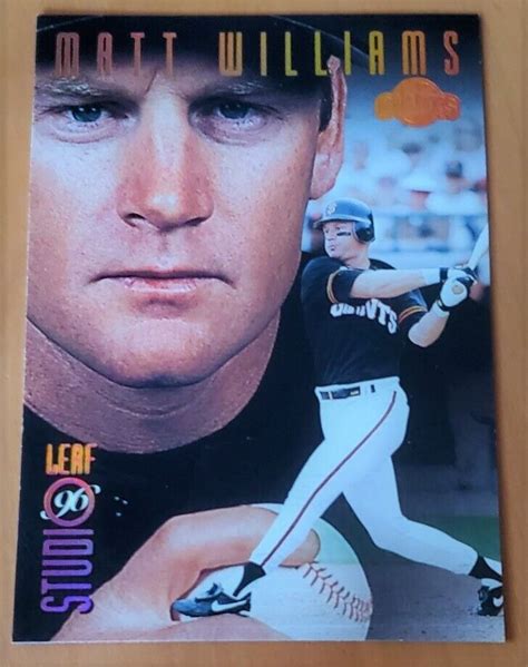 Matt Williams 1996 Leaf Studio Bronze Press Proof Ser2000 San