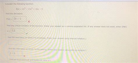 Solved Consider The Following Function F X 2x315x2 26x9 Chegg