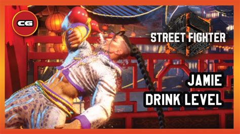 Street Fighter 6 Jamie Guide Drink Level YouTube