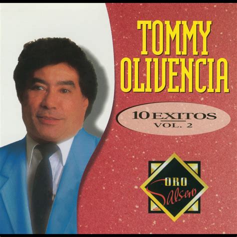 ‎oro Salsero Tommy Olivencia 10 Éxitos Vol 2 Album By Tommy