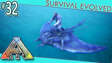 ARK Survival Evolved Crazy Manta Taming S3E32 YouTube