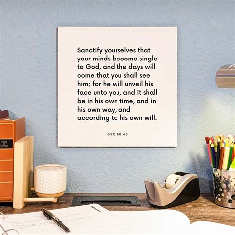 LDS Scripture Quote - D&C 88:68 - He will unveil his face unto you