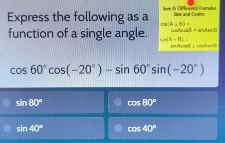 Solved Sum Difference Formulas Express The Following As A Cos A B