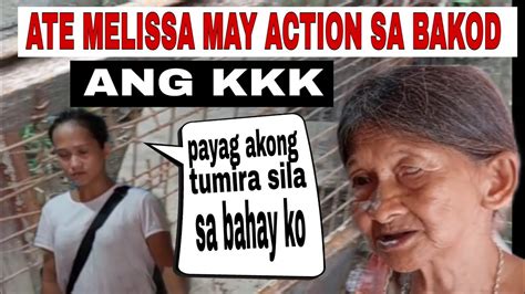 Ate Melissa Dinalaw Ang Bahay Nya Kasama Ang Kkk Youtube