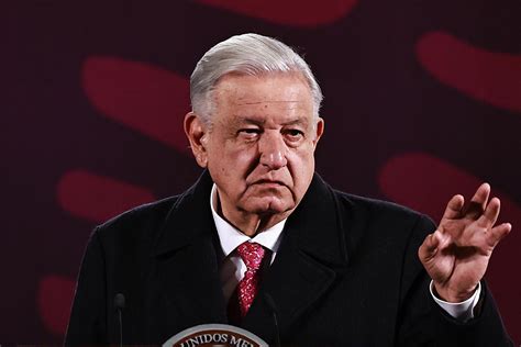 Amlo Y Su Legado Tóxico Para Las Américas Internacional