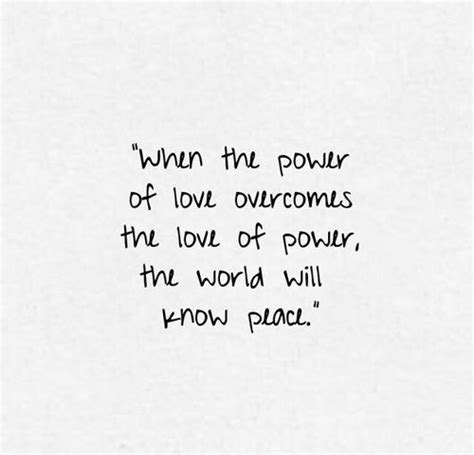 Pin By Magaly Soto On Frases Peace The Power Of Love Overcoming