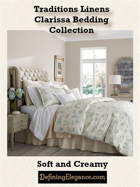 Traditions Linens Clarissa Bedding Collection Defining Elegance