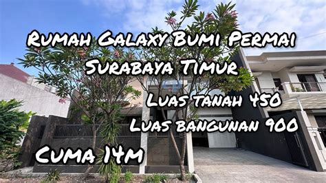 Rumah Galaxy Bumi Permai Araya Miliar New Minimalis Luas Tanah