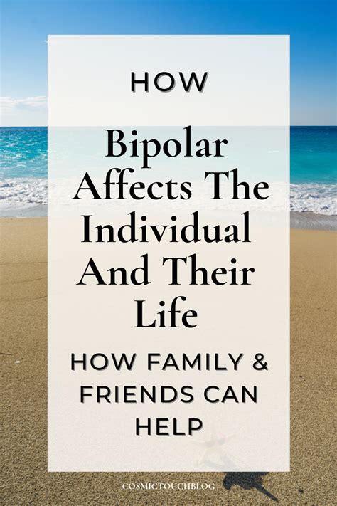 How Bipolar Disorder Affects The Individual And Their Life Cosmic