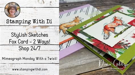 Stylish Sketches Mimeograph Monday With A Twist Stampin Up Youtube