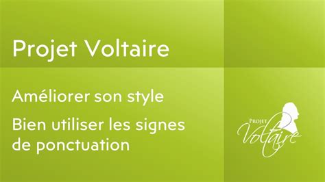 Améliorer son style bien utiliser les signes de ponctuation avec le