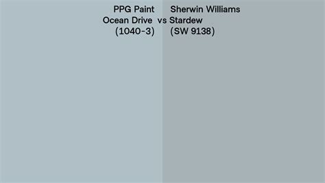 Ppg Paint Ocean Drive 1040 3 Vs Sherwin Williams Stardew Sw 9138