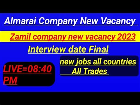 Almarai Company Update Zamil Company New Vacancy Interview