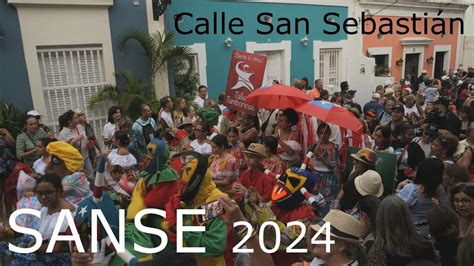 LA SANSE 2024 FIESTAS DE LA CALLE SAN SEBASTIAN PROSECION Y