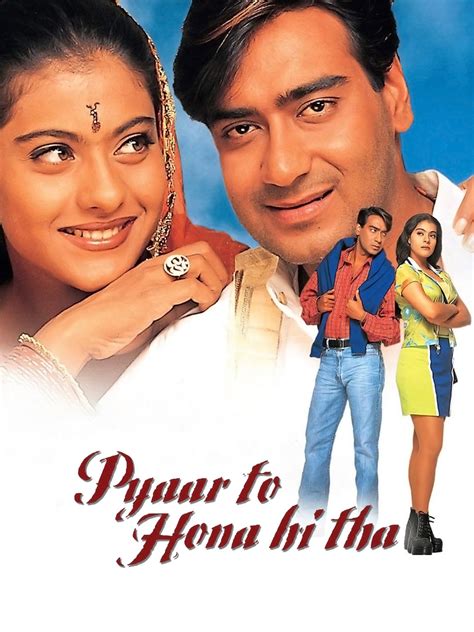 Pyar To Hona Hi Tha Pictures - Rotten Tomatoes